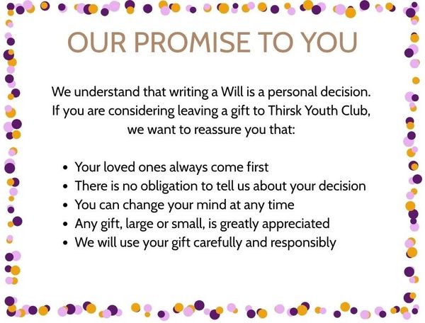 A framed promise about writing a Will and gifts to Thirsk Youth Club.
