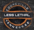 Less Lethal