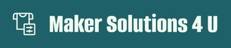 Maker Solutions 4 U