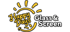 Happy Days Glass & Screen
