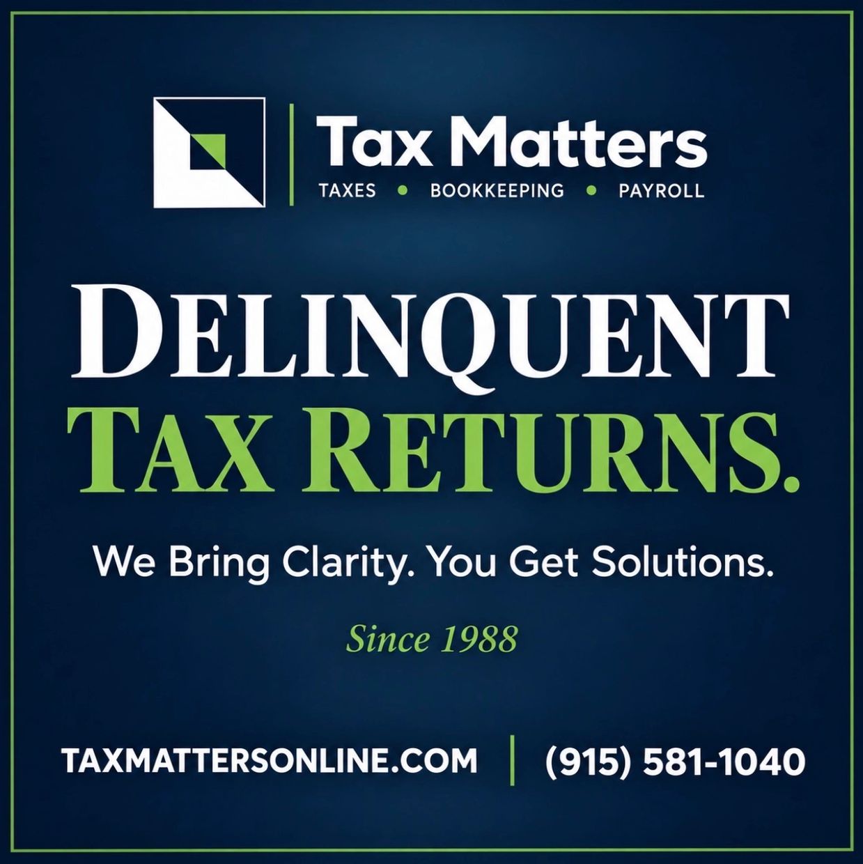 Advertisement for Tax Matters tax services specializing in delinquent tax returns.