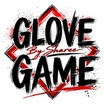 Glove Game by Sharee