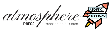 Logo with cursive text 'atmosphere press' and a colorful rocket with 'above &amp; beyond'.