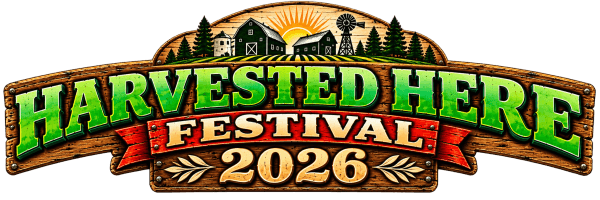 Harvested 
     Here 
  Festival