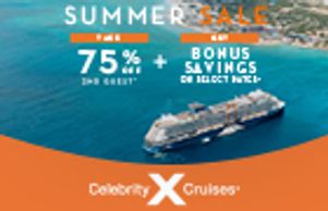 Summer Sale on Celebrity Cruises with up to 75% off and bonus savings.