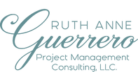 Ruth Anne Guerrero 
Project Management Consulting, LLC