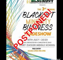 Due to the national and global pandemic, the #BLACKOUT Minority Business Tradeshow has been postpone