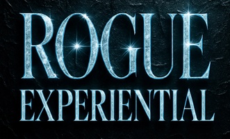 R O G U E   E X P E R I E N T I A L 