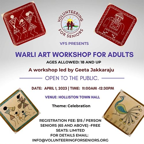 Warli Art Workshop for adults with Volunteering for Seniors in Holliston, MA on April 1, 2023.