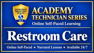 Online Restroom Care technician training program.