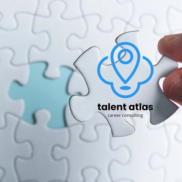 Talent Atlas Career Consulting helps you by putting the pieces of your experience together.