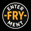 Enterfryment