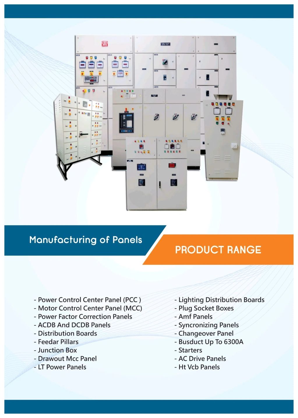 Manufacturig Of Panels &  Product Range