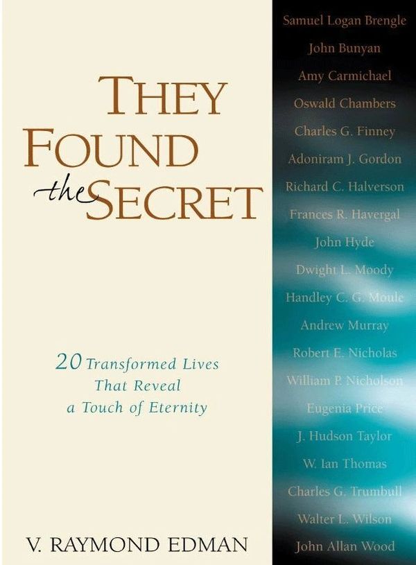 Book cover titled 'They Found the Secret' by V. Raymond Edman.