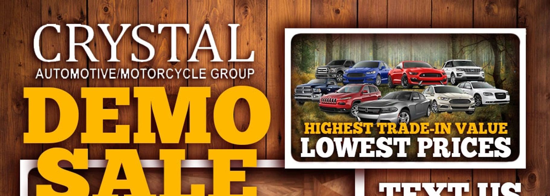 DEMO SALE Crystal Automotive and Motorcycle Group