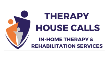 Therapy 
House Calls
In-Home Physical Therapy & Rehabilitation Se