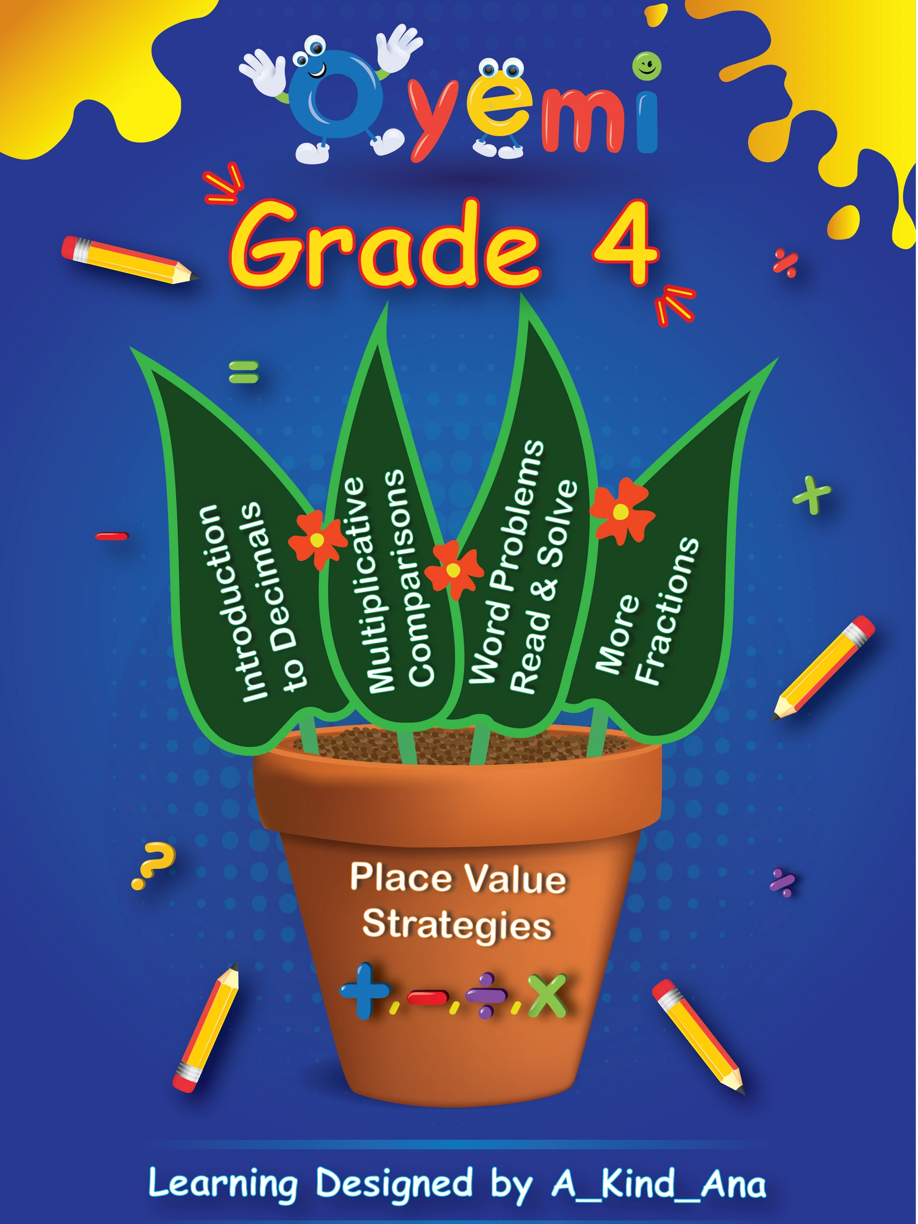 //img1.wsimg.com/isteam/ip/bfe0239d-be62-4503-8d09-db88dbc85ff4/ols/Grade%204%20book%20front%20cover%20design.png/:/rs=w:1300,h:800