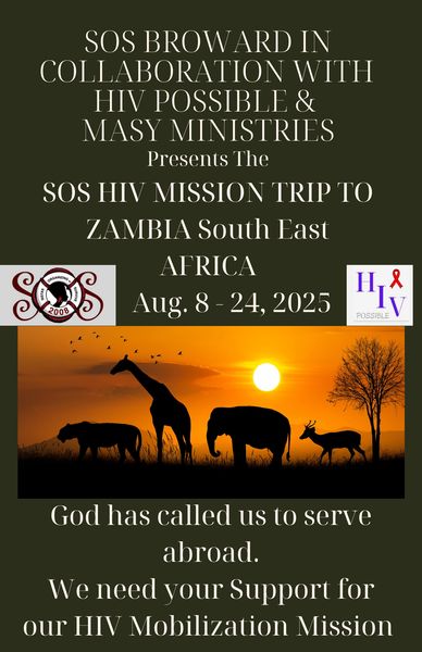 Flyer for SOS HIV Mission Trip to Zambia, Aug 8-24, 2025, seeking support for HIV mobilization.