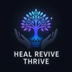 Heal Revive Thrive