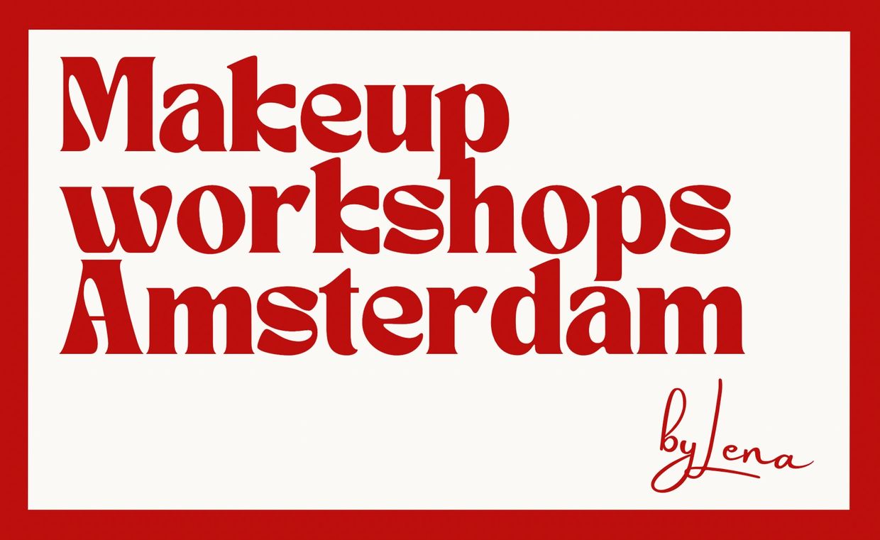 Make-up Workshops Amsterdam.