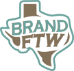 Brand FTW