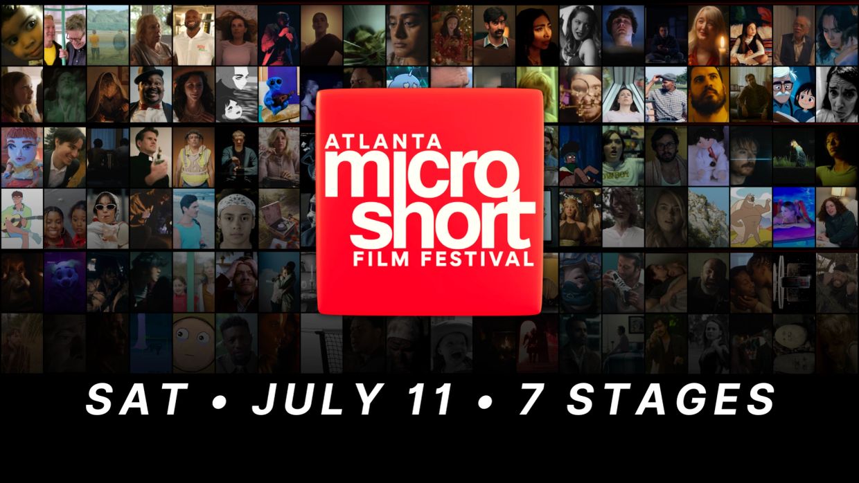 Atlanta Micro Short Film Festival on July 11 with seven stages.