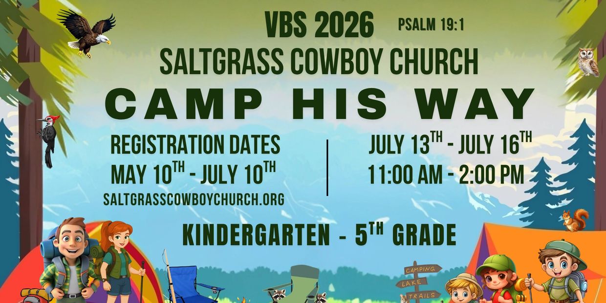 VBS 2026 at Saltgrass Cowboy Church