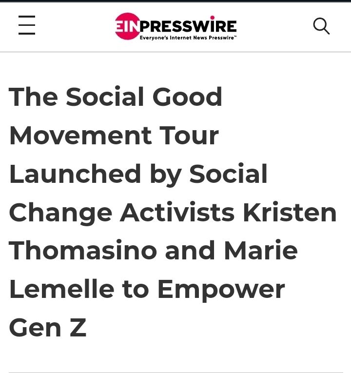 The Social Good Movement Tour for Gen Z, launched by Kristen Thomasino and Marie Y.  Lemelle, MBA