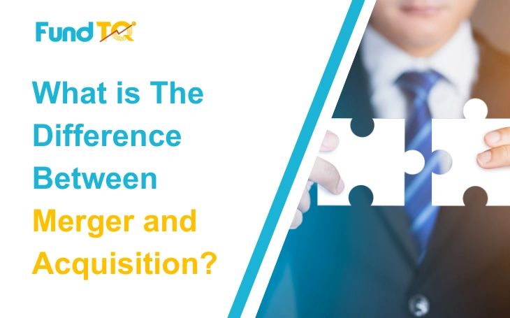 What is the Difference Between Merger and Acquisition?