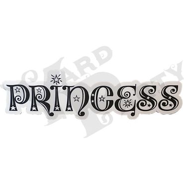 Phrase Signs - Princess