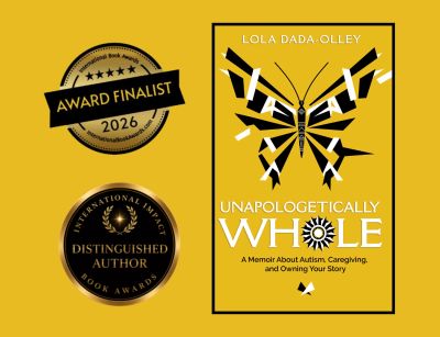 Unapologetically Whole front cover with two seals to the left: an International Book Award finalist 