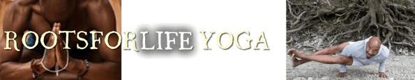  Roots For Life Yoga 