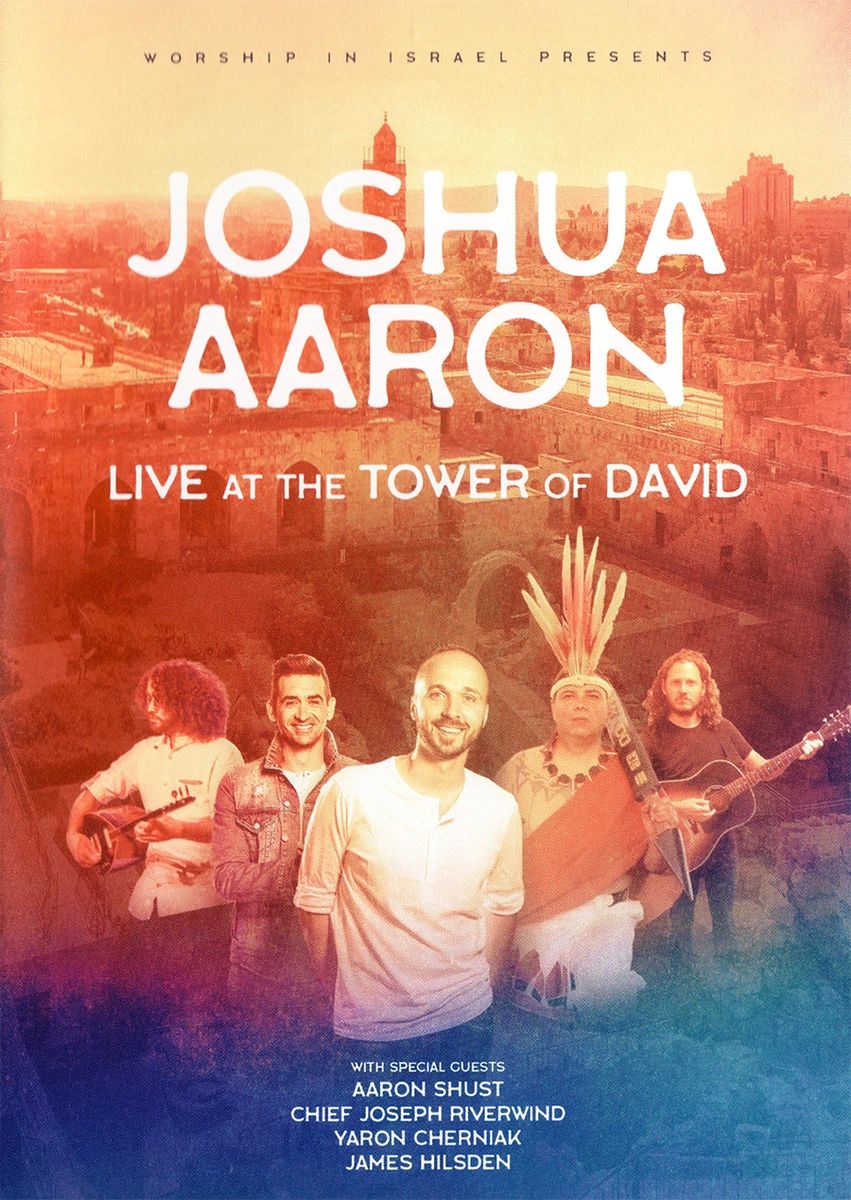 Joshua Aaron Live At The Tower Of David DVD 2021 Worship In Israel •• NEW