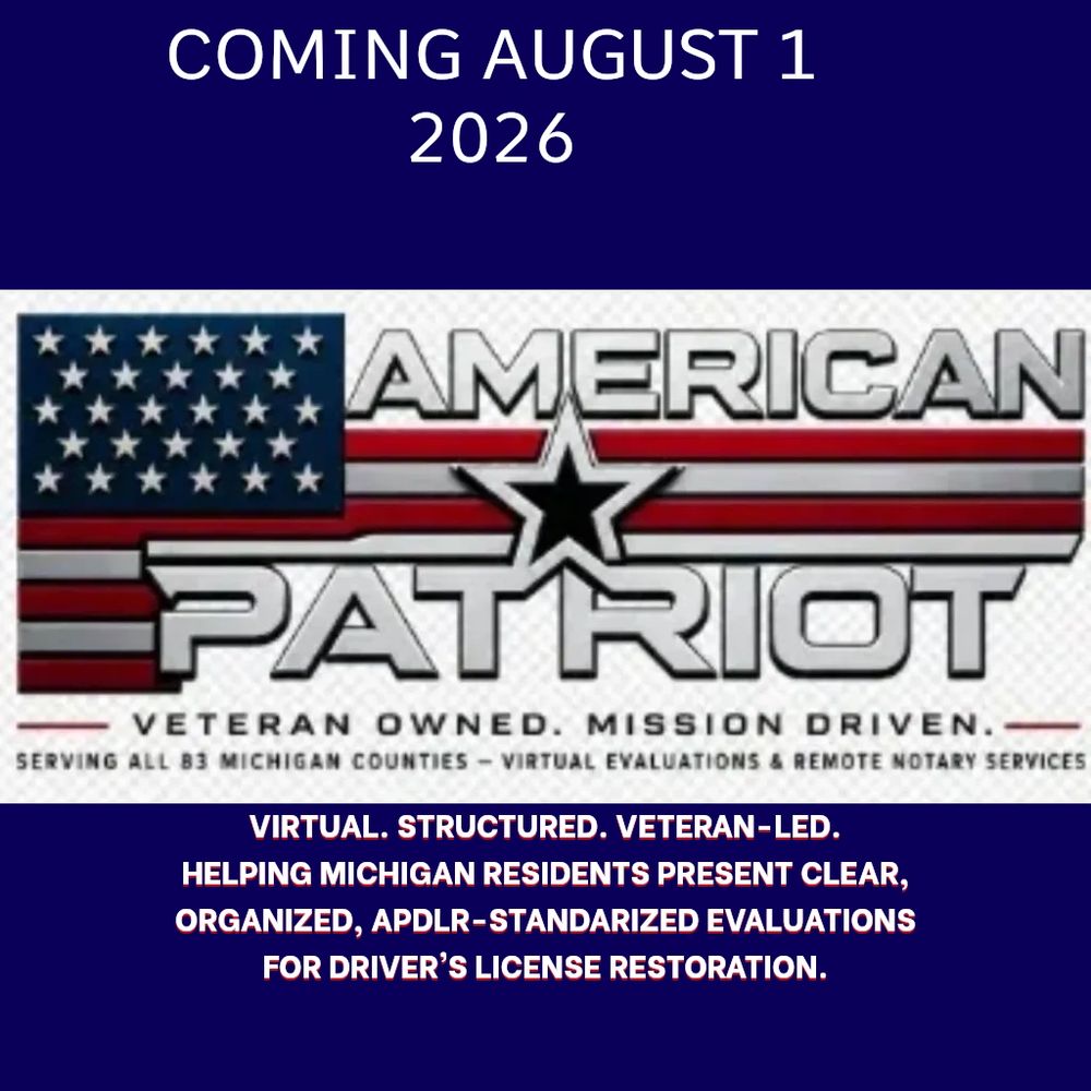 Announcement for American Patriot's virtual driver’s license restoration services starting August 1, 2026.