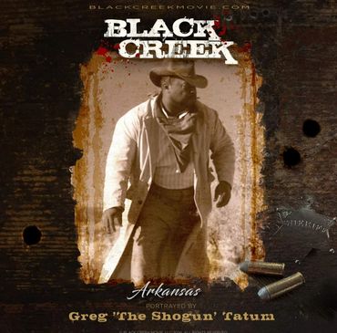 Vintage-style poster of Black Creek featuring Greg 'The Shogun' Tatum in cowboy attire.