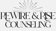 Rewire and Rise Counseling, LLC