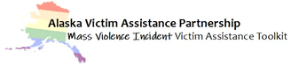 Alaska MVI Victim Assistance Toolkit