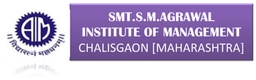 Smt.S.M.Agrawal Institute of Management,Chalisgaon