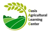 Oasis Agricultural Learning Center