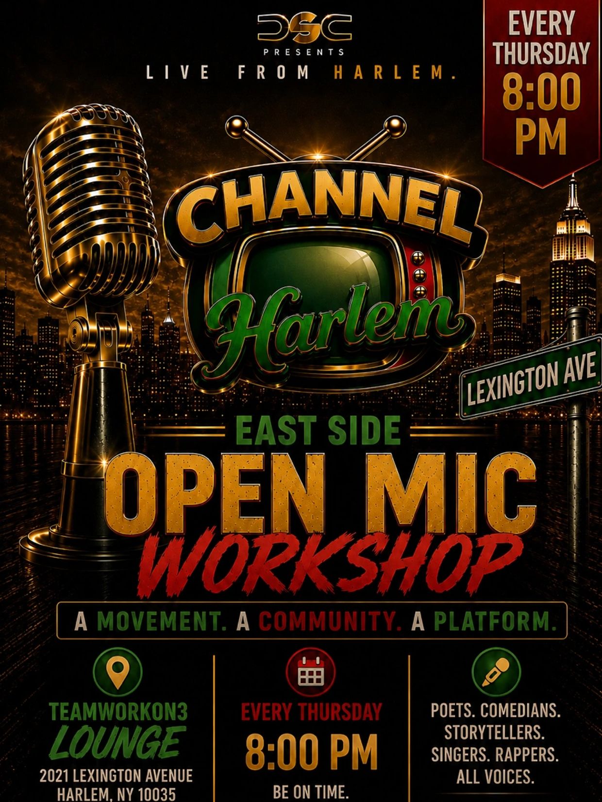 Open Mic Workshop in Harlem every Thursday at 8 PM.