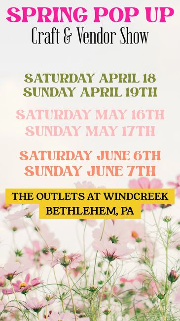 Spring Pop Up Craft &amp; Vendor Show dates and location with floral background.