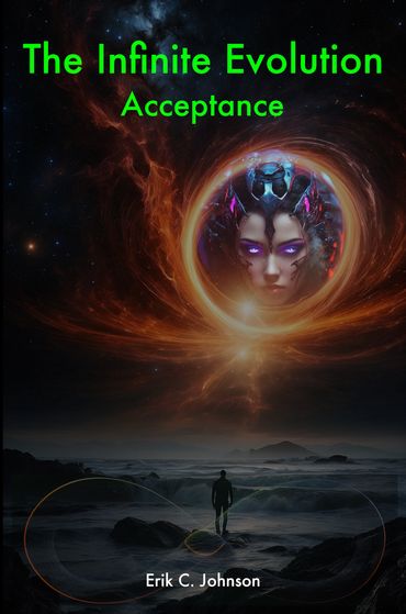 The Infinite Evolution - Acceptance