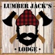 Lumber Jack's Lodge