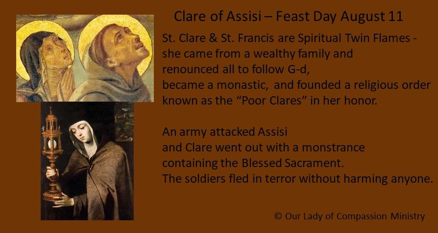 St. Clare of Assisi Feast Day August 11.