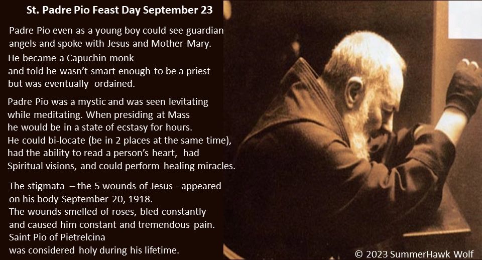 St. Padre Pio Feast Day September 23.