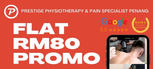 Prestige Physiotherapy Pain Specialist Centre Penang