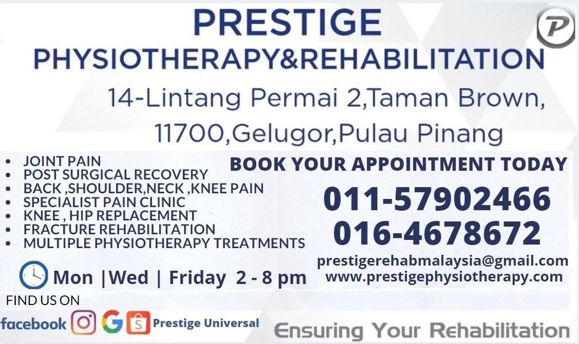 Prestige Physiotherapy Pain Specialist Centre Penang