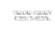 Texas First Mechanical