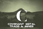 COVENANT METAL TRADE AND MINES