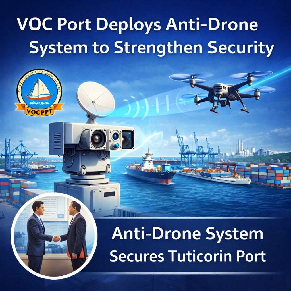 VOC Port Deploys Anti-Drone System to Strengthen Security